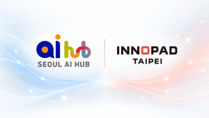 서울 AI 허브, 대만 INNOPAD TAIPEI와 MOU…AI·반도체 해외 진출 지원